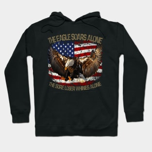 The Eagle soars alone USA Hoodie